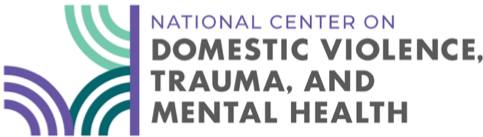 National Center on Domestic Violence, Trauma, and Mental Health